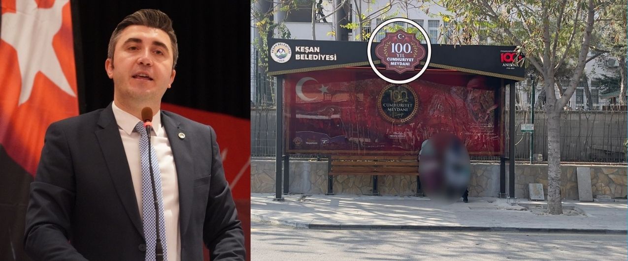CHP Keşan İlçe Başkanı Çakır: 'O meydanda ne bir tören yapılır ne de bir resmi geçit yapılır'